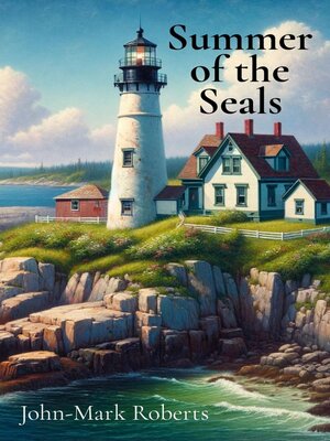 cover image of Summer of the Seals